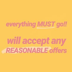 If you have a reasonable offer I'll take it